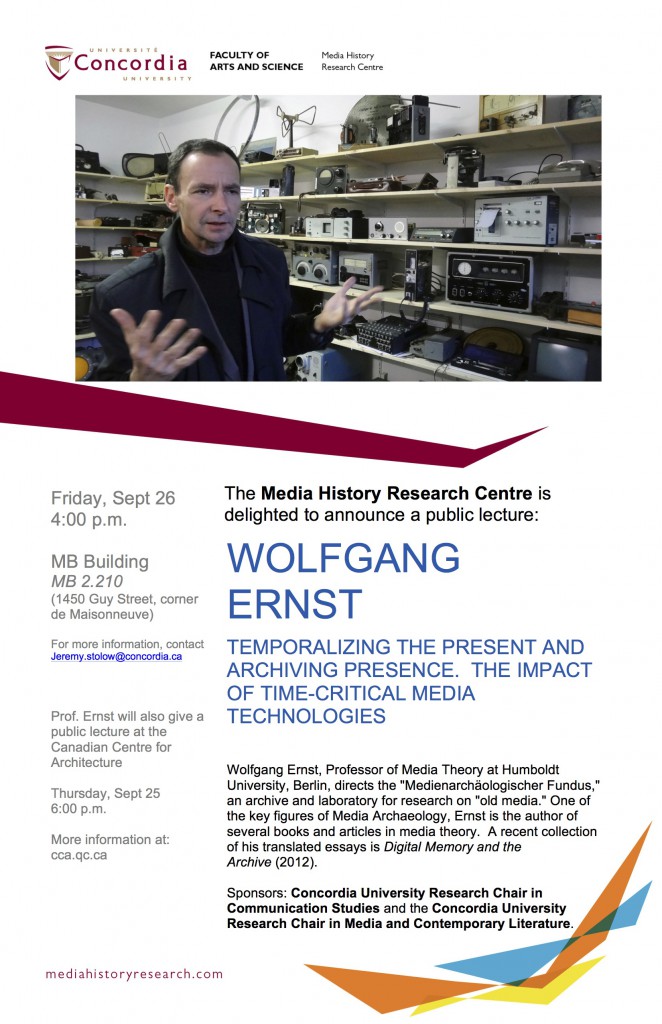 Media History Research Centre-Wolfgang Ernst poster-v3.8.5 x 11